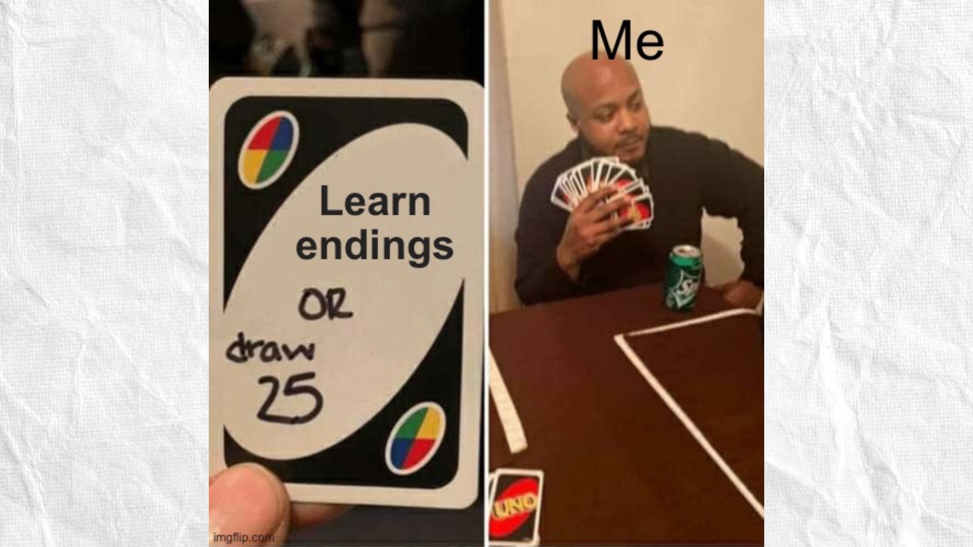 Meme: „Learn endings“